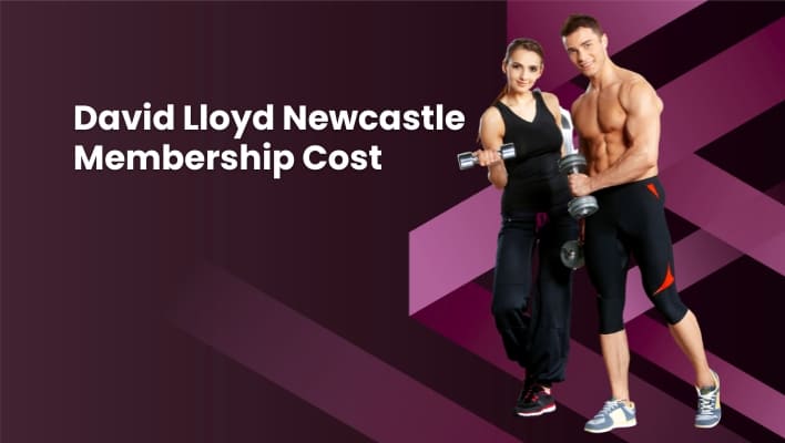 David Lloyd Newcastle Membership Cost