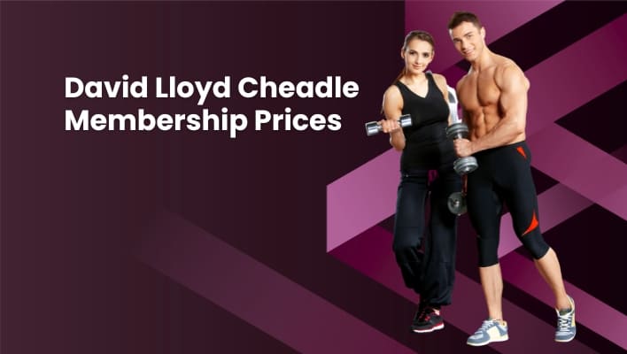 David Lloyd Cheadle Membership Prices
