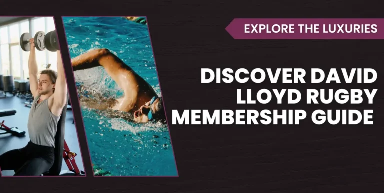 David Lloyd Rugby membership guide