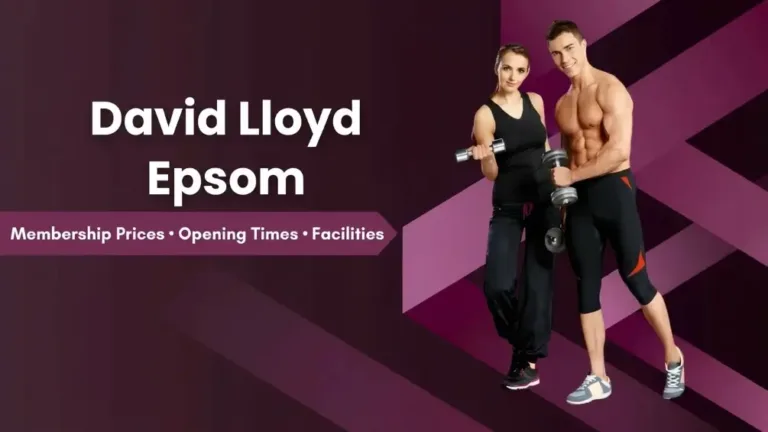 David Lloyd Epsom Membership Prices & Costs 2026: Gym, Facilities & Opening Times